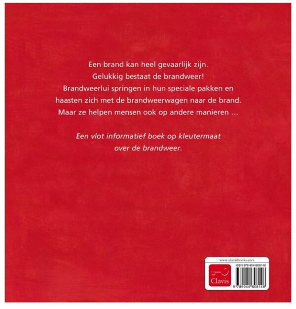 De brandweerman1 Clavis De brandweer - Liesbet Slegers
