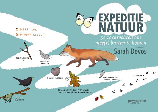 expeditie natuur 1 Expeditie natuur Sarah Devos 52 zoektochten om mee naar buiten te gaan